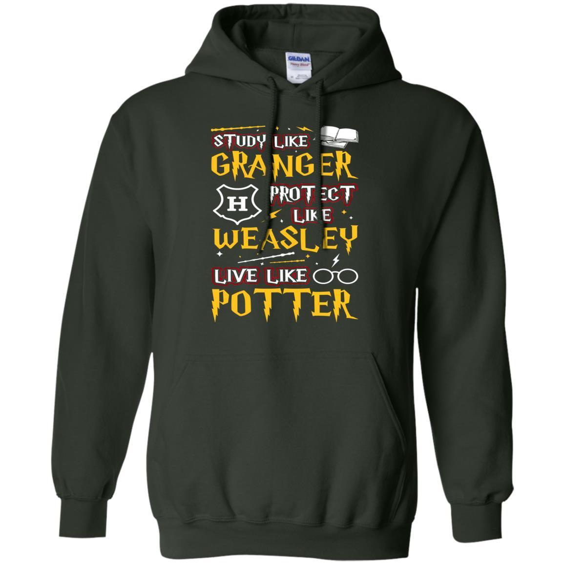 Study Like Granger Protect Like Weasley Live Like Potter Harry Potter Fan T-shirt Forest Green S