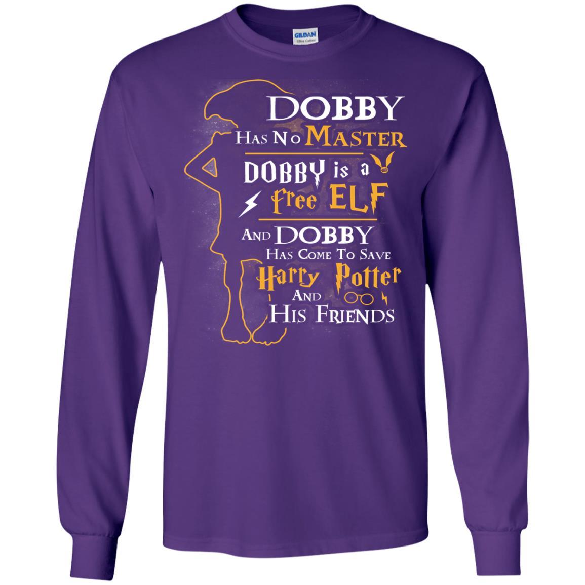 Dobby Has No Master Dobby Is A Free Elf And Dobby Has Come To Save Harry Potter And His Friends Movie Fan T-shirt Purple S