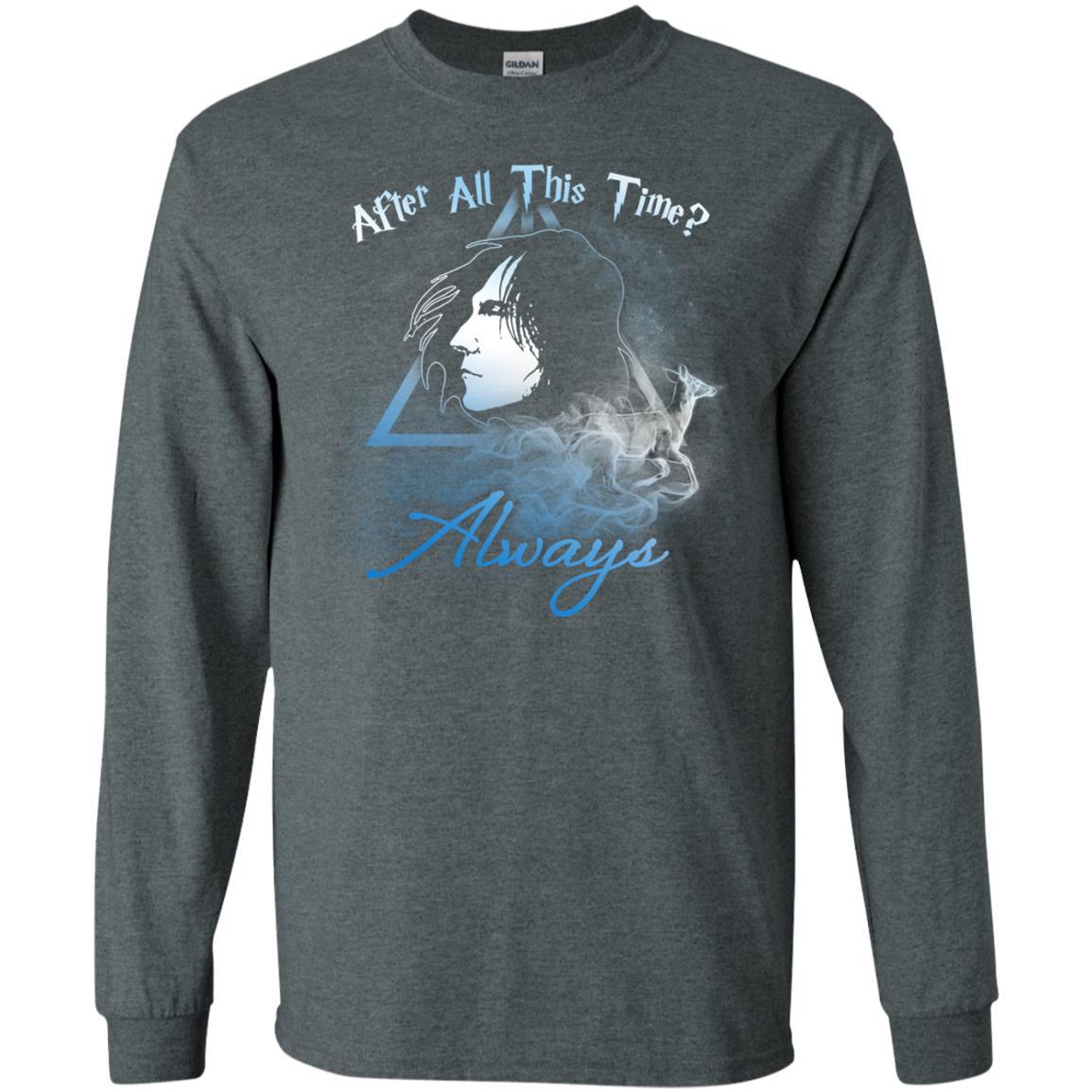 After All This Time Always Harry Potter Fan T-shirt