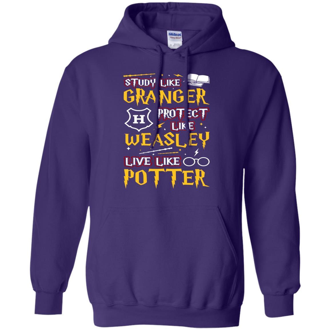 Study Like Granger Protect Like Weasley Live Like Potter Harry Potter Fan T-shirt
