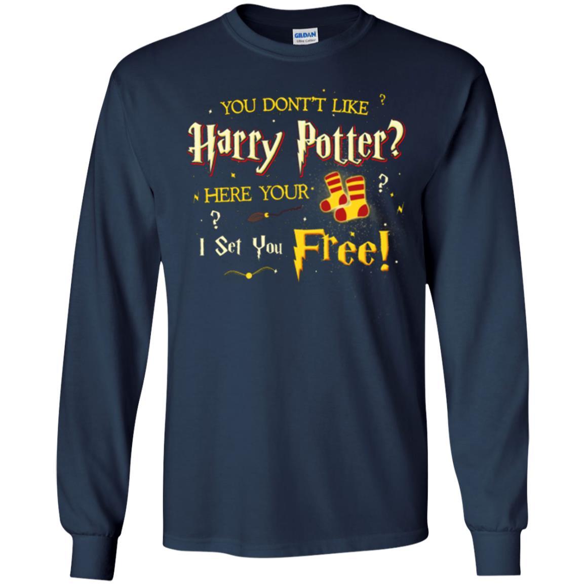 You Don_t Like Harry Potter Here Your I Set You Free Movie T-shirt Navy S