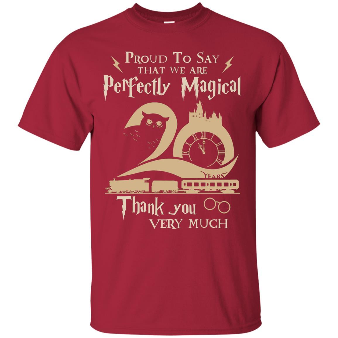 Proud To Say That We Are Perfectly Magical Thank You Very Much Harry Potter Fan T-shirt