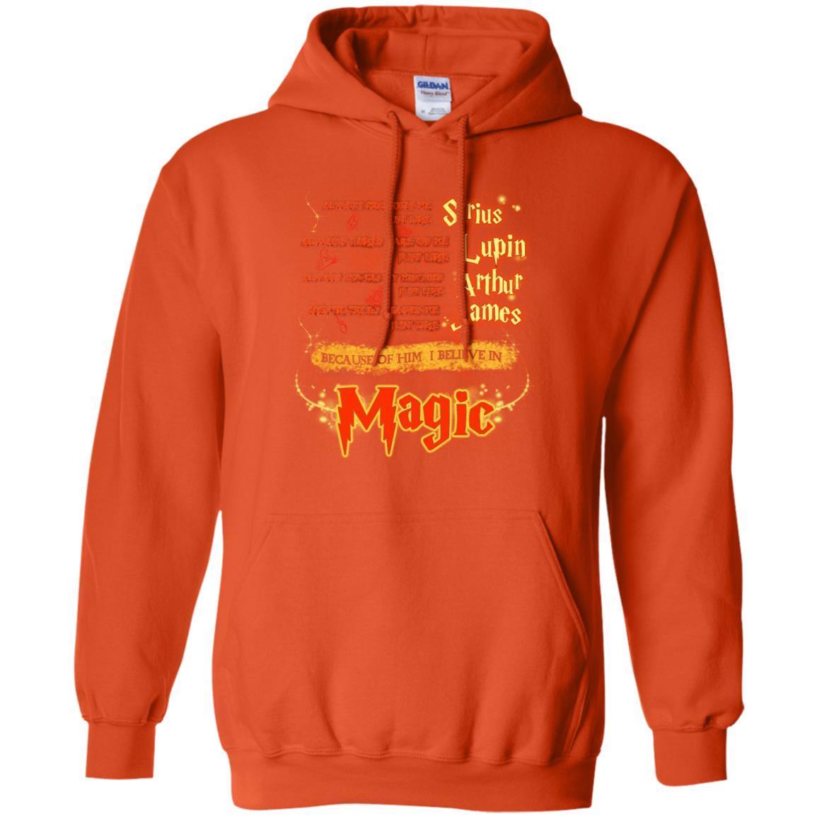 Always Protects Me Just Like Sirius Because Of Him I Believe In Magic Potterhead's Dad Harry Potter Shirt