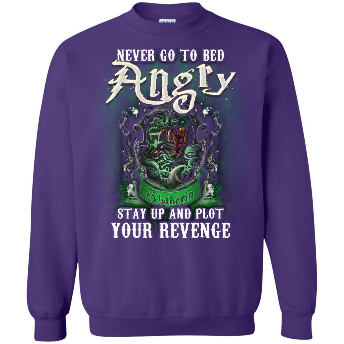 Never Go To Bed Angry Stay Up And Plot Your Revenge Slytherin House Harry Potter Shirt