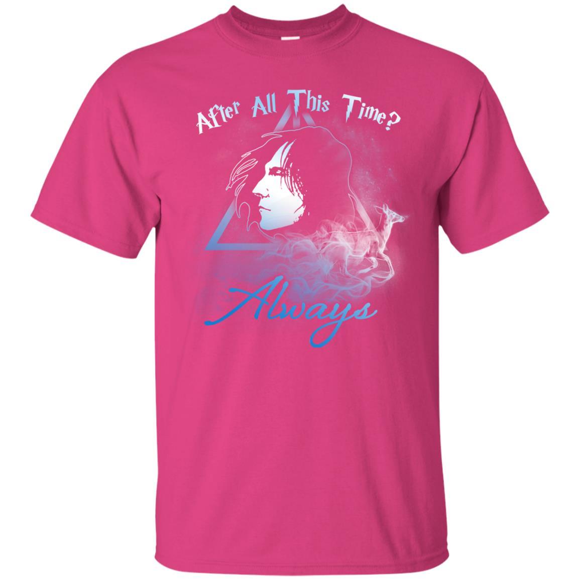After All This Time Always Harry Potter Fan T-shirt
