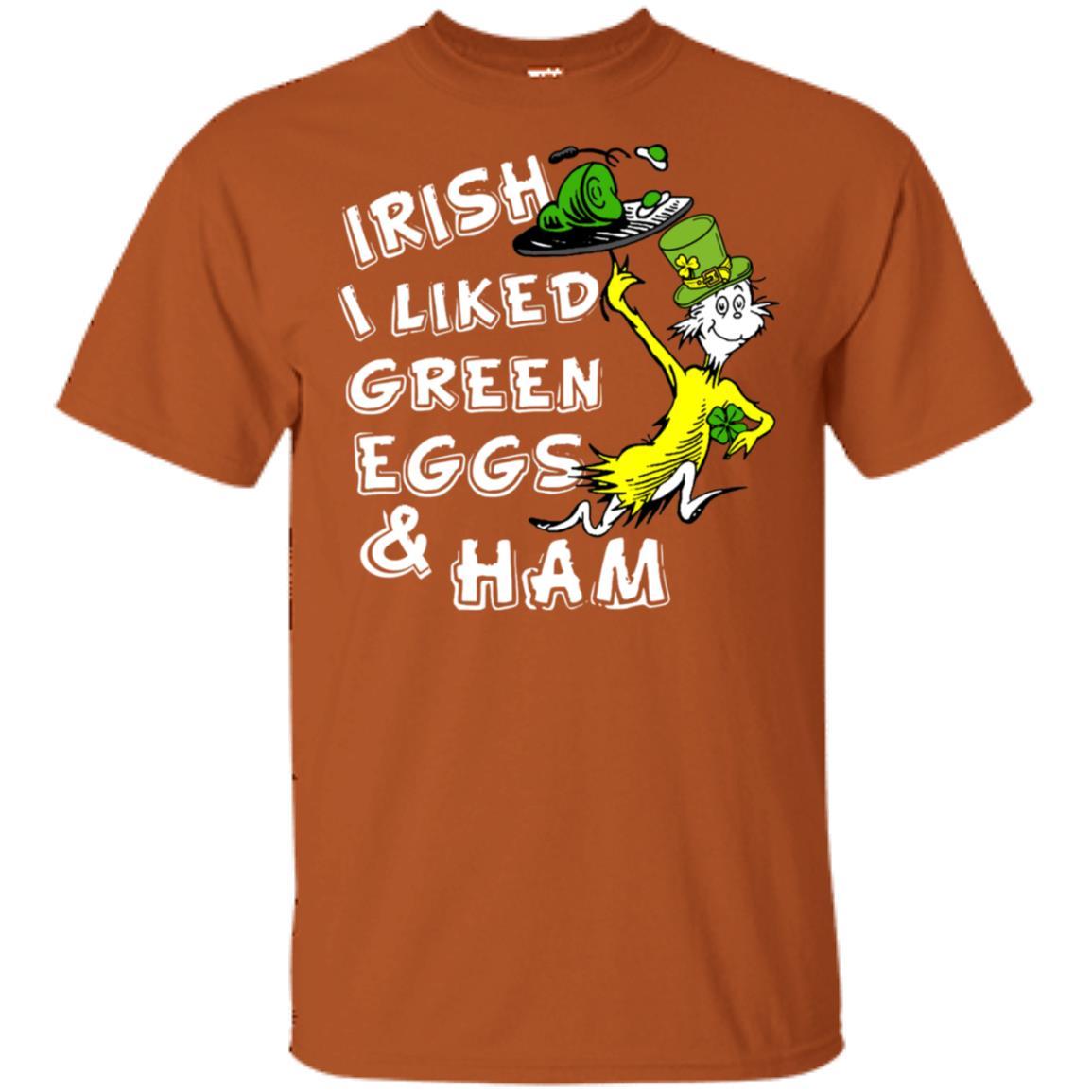 Irish I Liked Green Eggs And Ham T-shirt