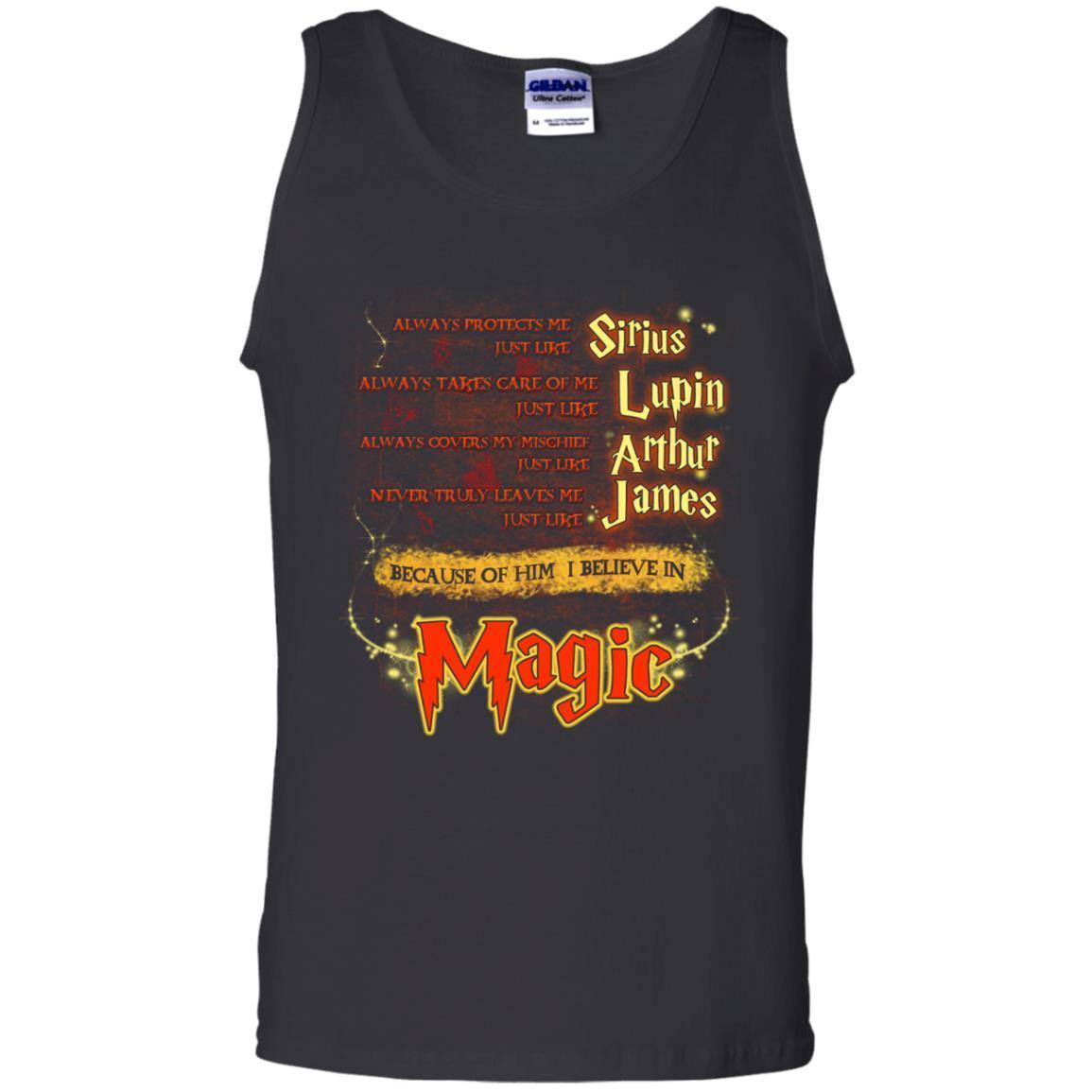Always Protects Me Just Like Sirius Because Of Him I Believe In Magic Potterhead's Dad Harry Potter Shirt Black S