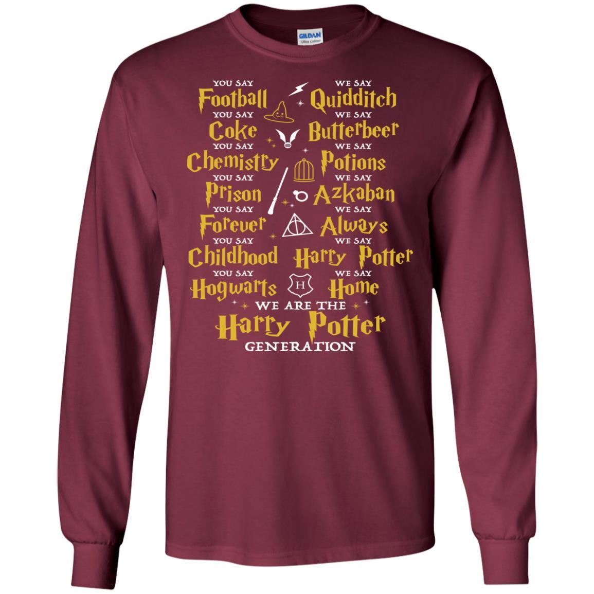 We Are The Harry Potter Generation Movie Fan T-shirt Maroon S
