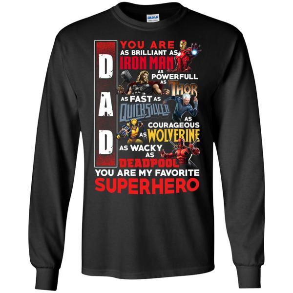 You Are My Favorite Superhero Daddy T-shirt Black S G240 Gildan LS Ultra Cotton T-Shirt