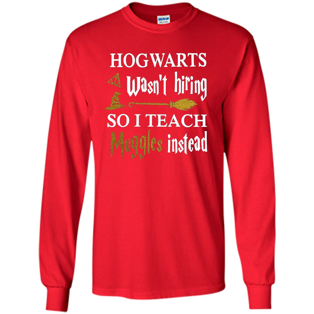 I Teach Muggles Instead T-shirt Red S
