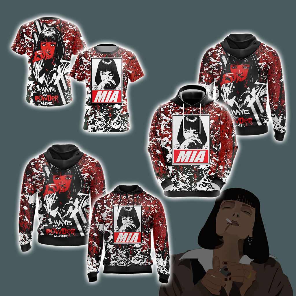 Pump Fiction Mia Wallace - I Have To Go Powder My Nose Unisex 3D T-shirt