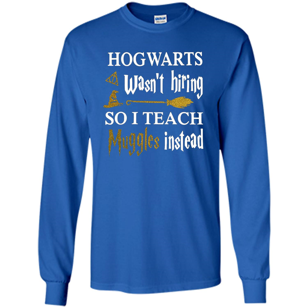 I Teach Muggles Instead T-shirt Royal S