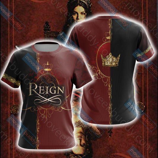 Reign (TV series)  Unisex 3D T-shirt