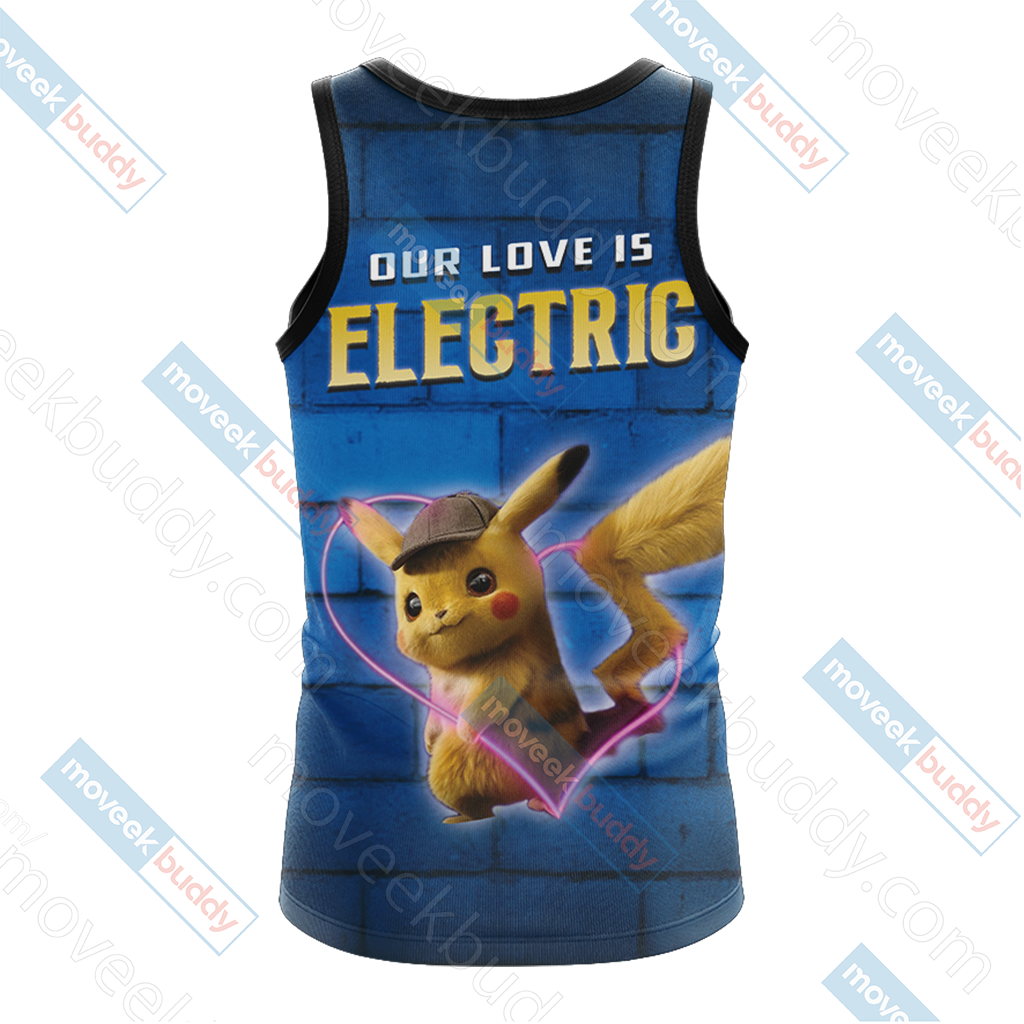 Our Love Is Electric Detective Pikachu New Unisex 3D T-shirt