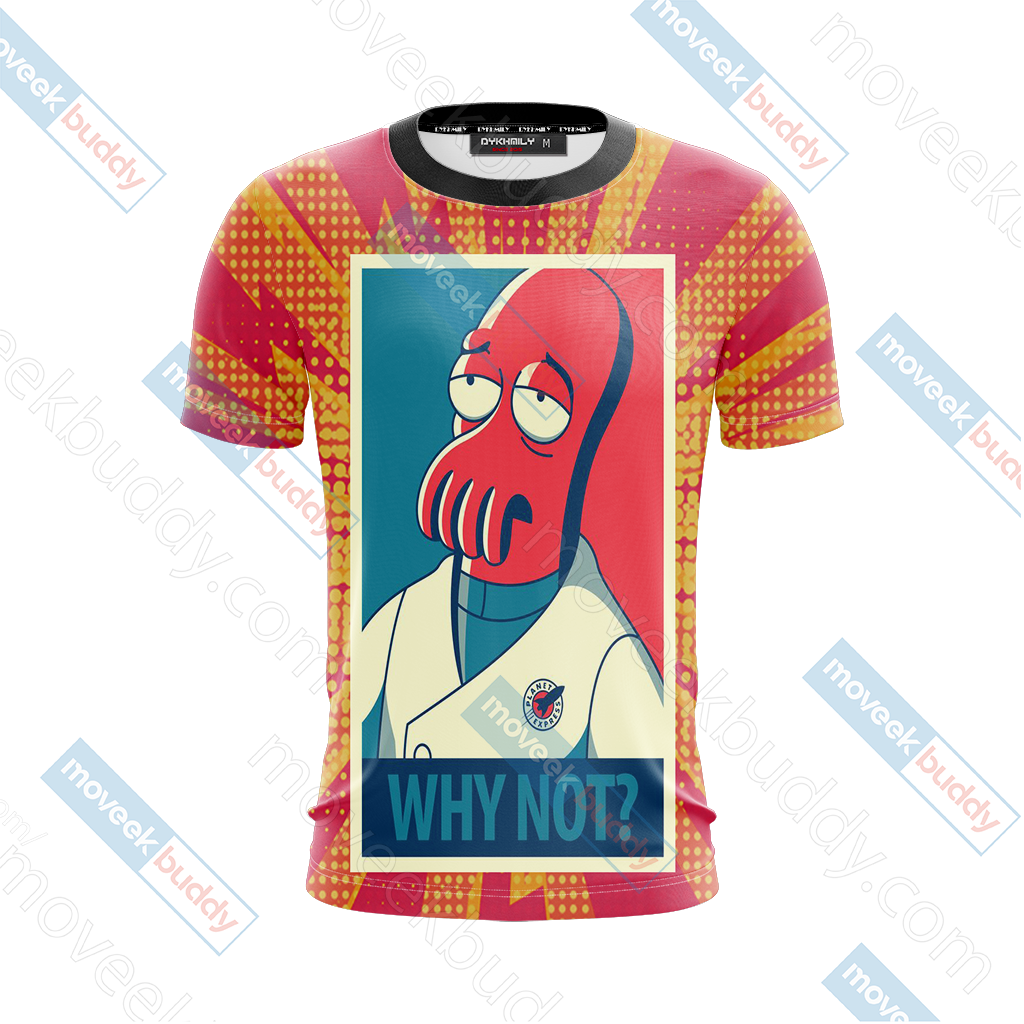 Futurama why not Zoidberg Unisex 3D T-shirt