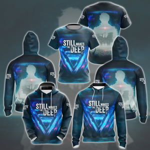 Still Wakes the Deep Video Game All Over Printed T-shirt Tank Top Zip Hoodie Pullover Hoodie Hawaiian Shirt Beach Shorts Joggers   