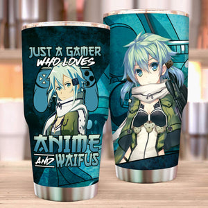 Just A Gamer Who Loves Anime and Waifus Sinon Sword Art Online Tumbler 30oz  