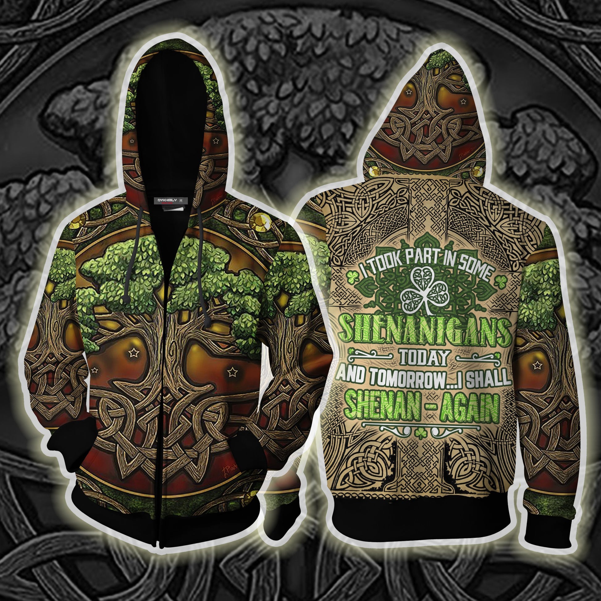 I Took Park  In Some Shenanigans Today And Tomorrow I Shall  Shenan-Again St.Patrick's Day Zip Up Hoodie XS  