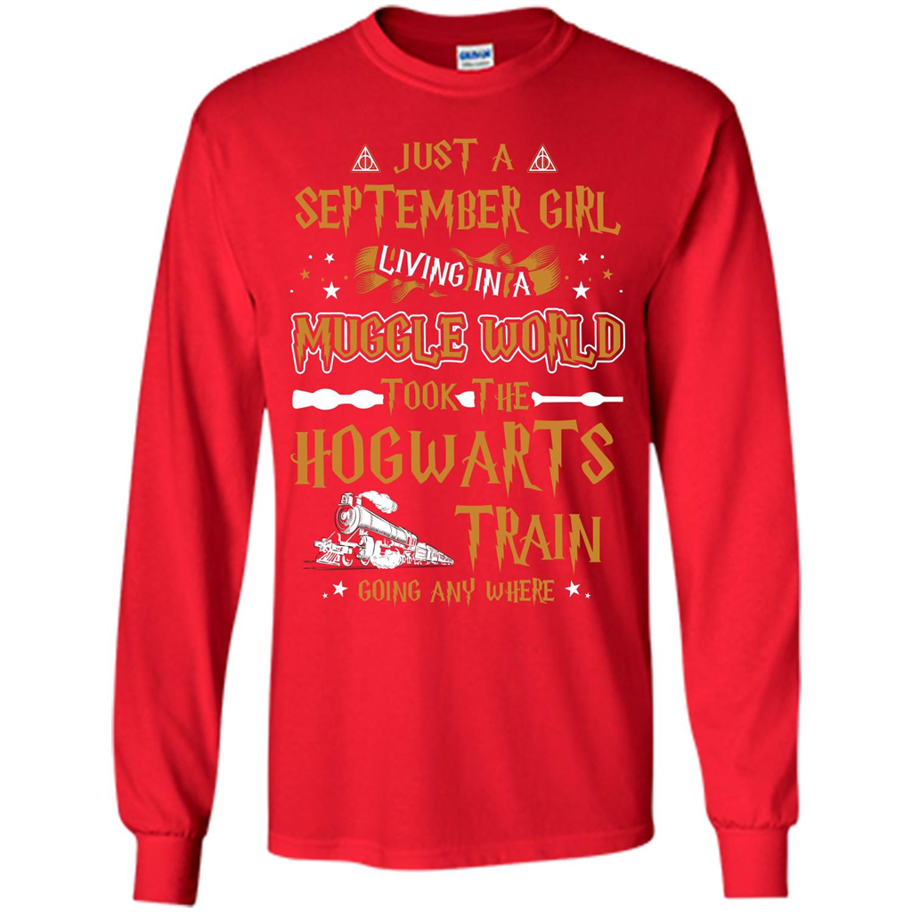 Harry Potter T-shirt Just A September Girl Living In A Muggle World   
