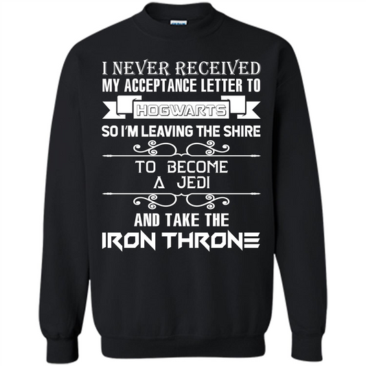 I Never Received My Acceptance Letter To Hogwarts T-shirt Black S 