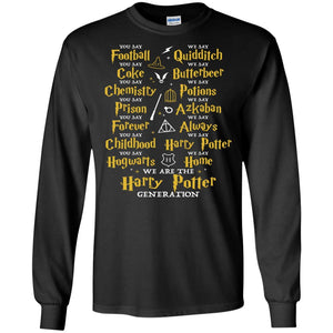 We Are The Harry Potter Generation Movie Fan T-shirt Black S 