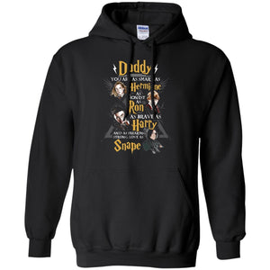 Daddy You Are As Smart As Hermione As Honest As Ron As Brave As Harry Harry Potter Fan T-shirt Black S 