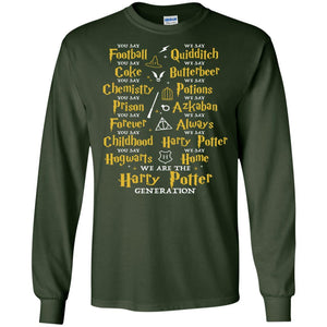 We Are The Harry Potter Generation Movie Fan T-shirt Forest Green S 