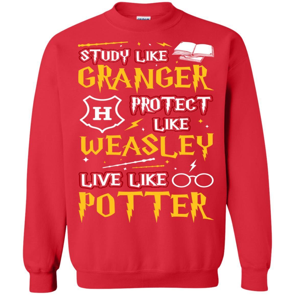 Study Like Granger Protect Like Weasley Live Like Potter Harry Potter Fan T-shirt Red S 