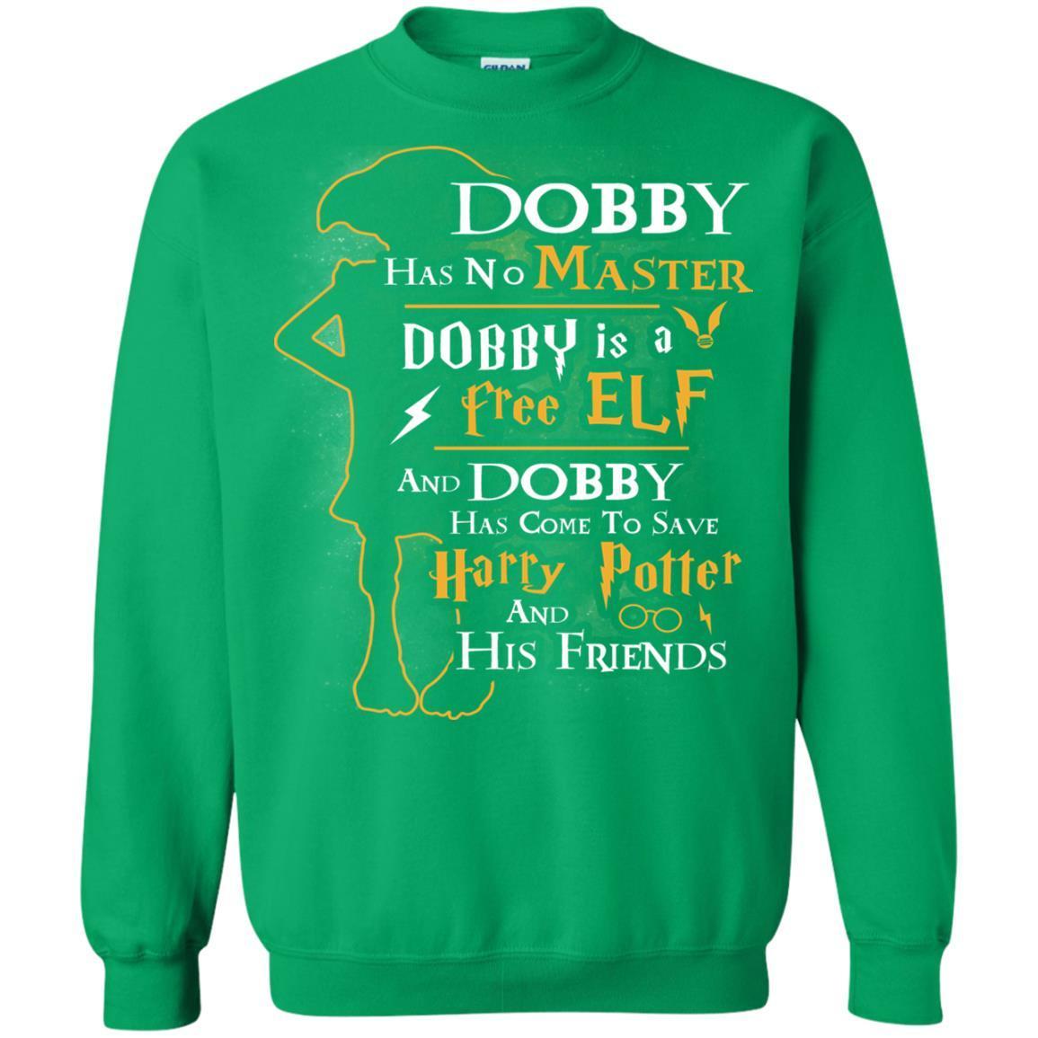 Dobby Has No Master Dobby Is A Free Elf And Dobby Has Come To Save Harry Potter And His Friends Movie Fan T-shirt