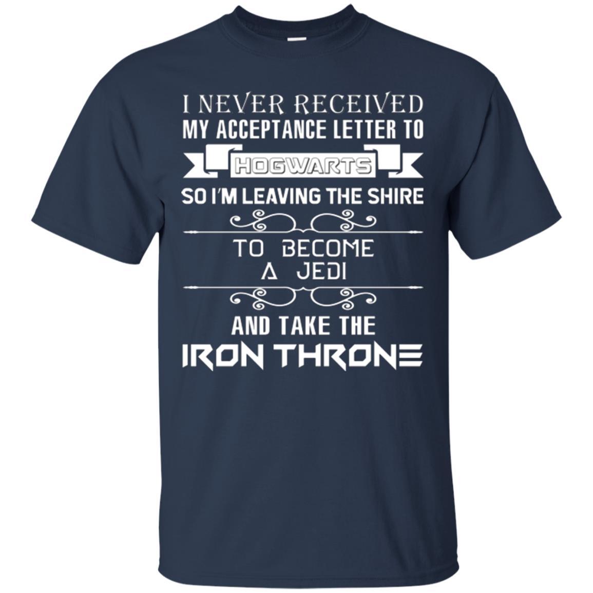 I Never Received My Acceptance Letter To Hogwarts Harry Potter Fan T-shirt Navy S 