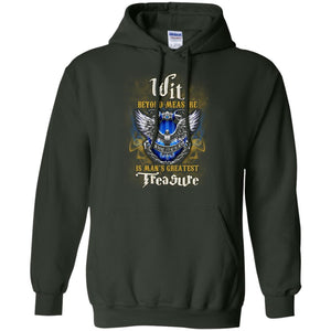 Wit Beyond Measure Is Man's Greatest Treasure Ravenclaw House Harry Potter Fan Shirt Forest Green S 