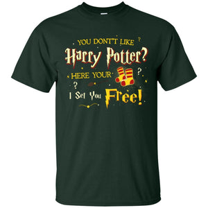 You Don_t Like Harry Potter Here Your I Set You Free Movie T-shirt Forest S 