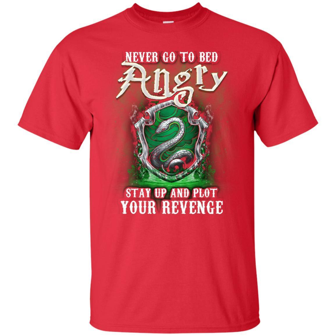 Never Go To Bed Angry Stay Up And Plot Your Revenge Slytherin House Harry Potter Fan Shirt