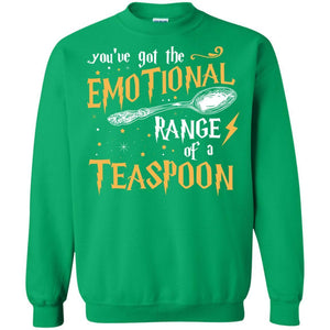 You_ve Got A Emotional Range Of A Teaspoon Harry Potter Fan T-shirt Irish Green S 