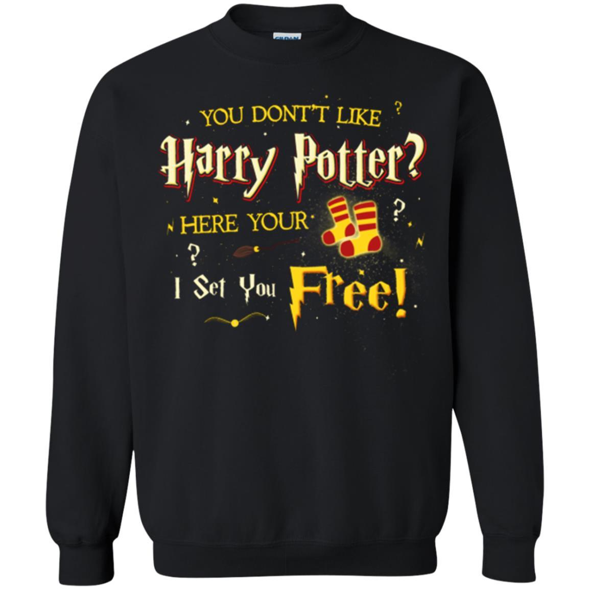 You Don_t Like Harry Potter Here Your I Set You Free Movie T-shirt Black S 