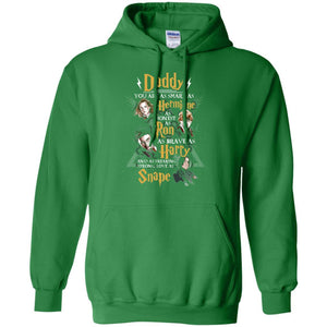 Daddy You Are As Smart As Hermione As Honest As Ron As Brave As Harry Harry Potter Fan T-shirt Irish Green S 