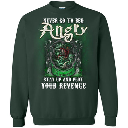 Never Go To Bed Angry Stay Up And Plot Your Revenge Slytherin House Harry Potter Shirt Forest Green S 