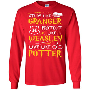 Study Like Granger Protect Like Weasley Live Like Potter Harry Potter Fan T-shirt Red S 