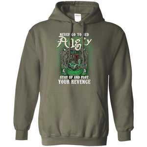 Never Go To Bed Angry Stay Up And Plot Your Revenge Slytherin House Harry Potter Shirt Military Green S 