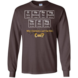 Why Chemistry Can_t Be This Cool Harry Potter Element Movie T-shirt Dark Chocolate S 