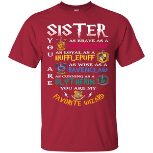 Sister My Favorite Wizard Harry Potter Fan T-shirt Cardinal S 