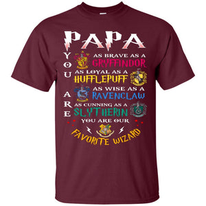Papa Our  Favorite Wizard Harry Potter Fan T-shirt Maroon S 