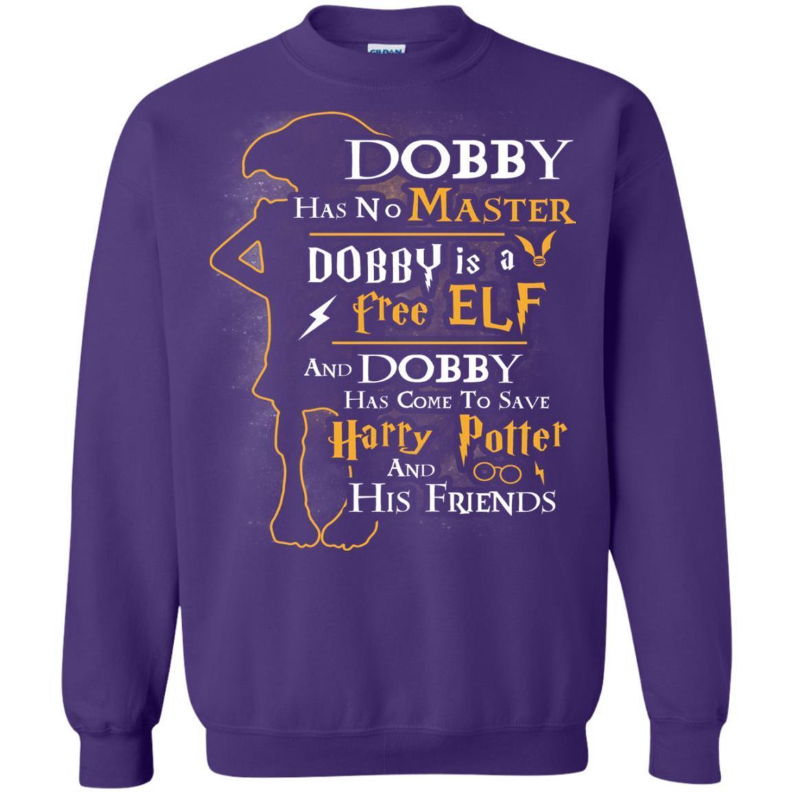 Dobby Has No Master Dobby Is A Free Elf And Dobby Has Come To Save Harry Potter And His Friends Movie Fan T-shirt