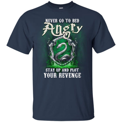 Never Go To Bed Angry Stay Up And Plot Your Revenge Slytherin House Harry Potter Fan Shirt
