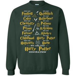 We Are The Harry Potter Generation Movie Fan T-shirt Forest Green S 