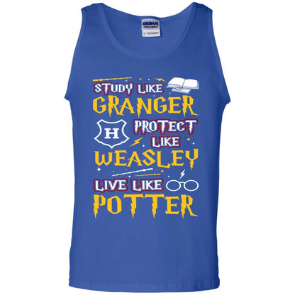 Study Like Granger Protect Like Weasley Live Like Potter Harry Potter Fan T-shirt Royal S 