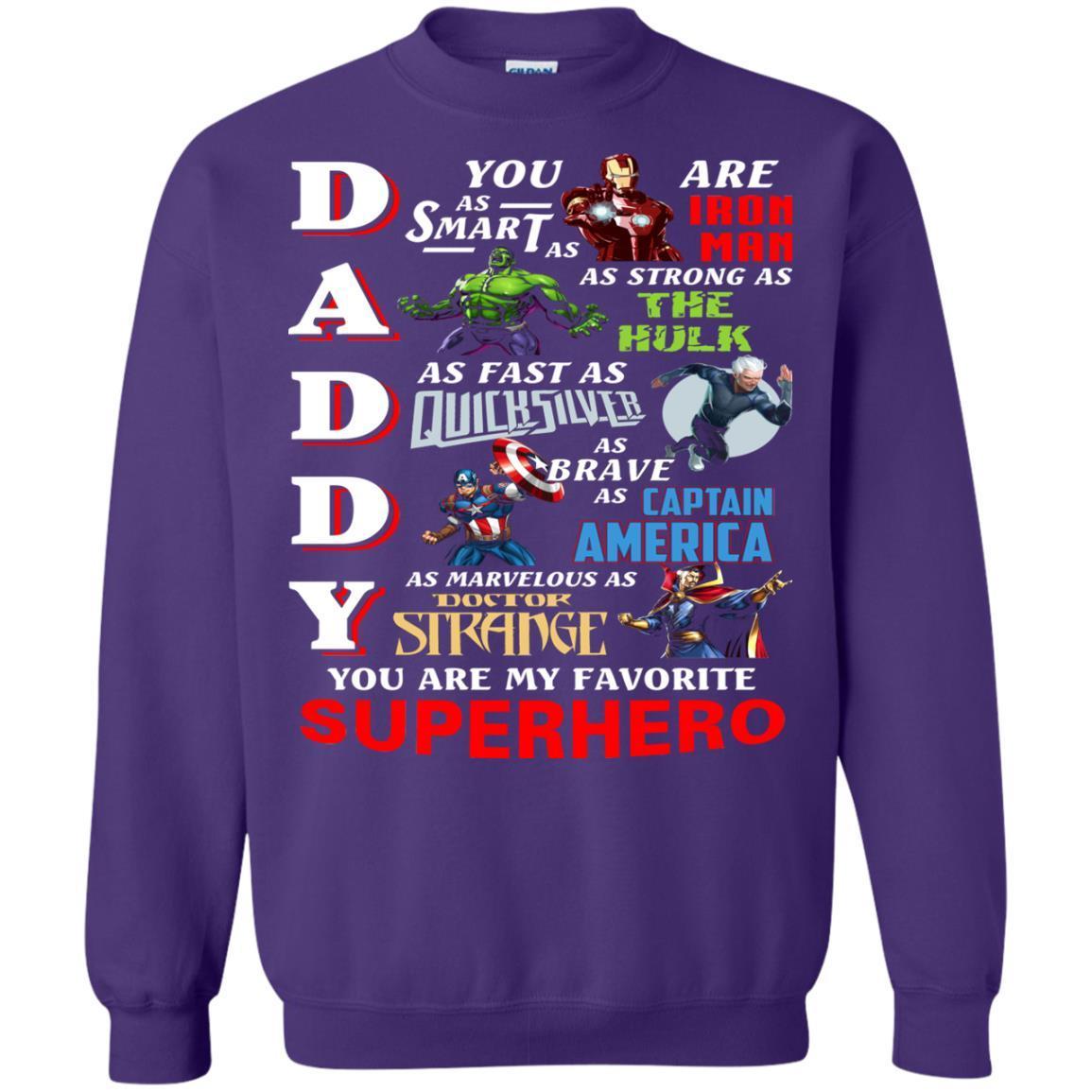 Daddy You Are My Favorite Superhero Movie Fan T-shirt