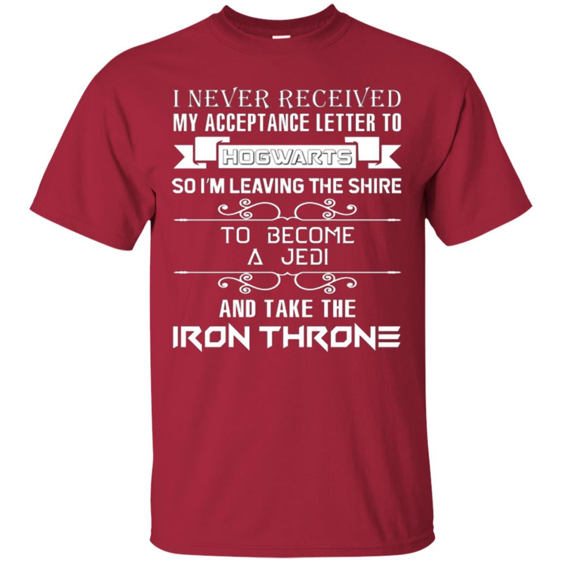 I Never Received My Acceptance Letter To Hogwarts Harry Potter Fan T-shirt