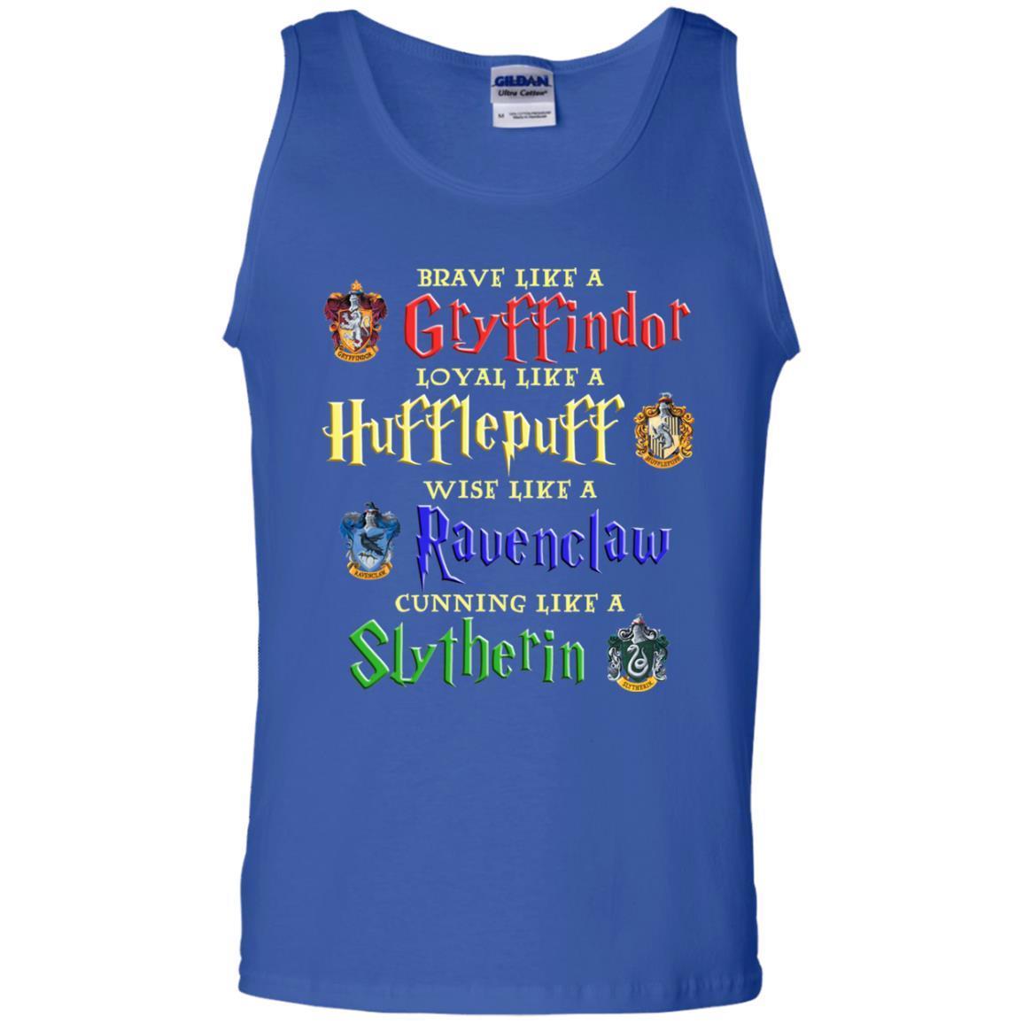 Brave Like A Gryffindor Loyal Like A Hufflepuff Harry Potter Hogwarts Shirt Royal S 