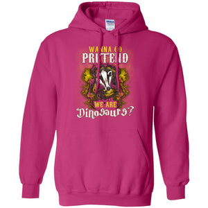 Wanna Go Pretend We're Dinosaurs Hufflepuff House Harry Potter Shirt Heliconia S 